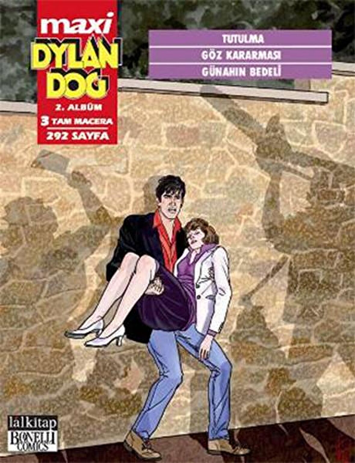 Dylan Dog Maxi 2. Albüm : Tutulma - Göz Kararması - Günahın Bedeli