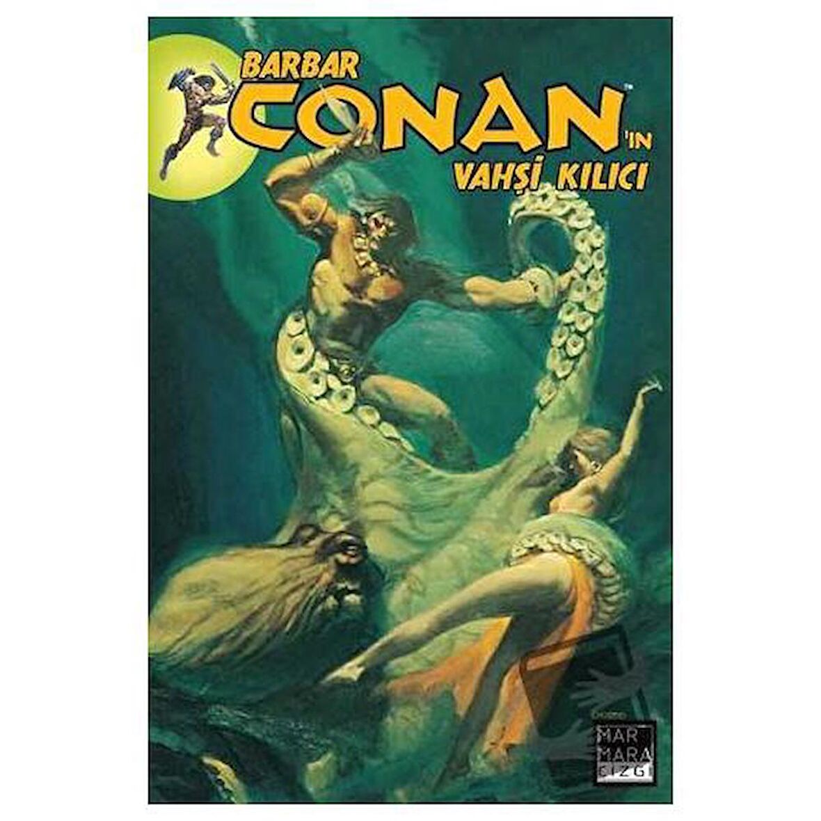 Barbar Conan'ın Vahşi Kılıcı Cilt 13