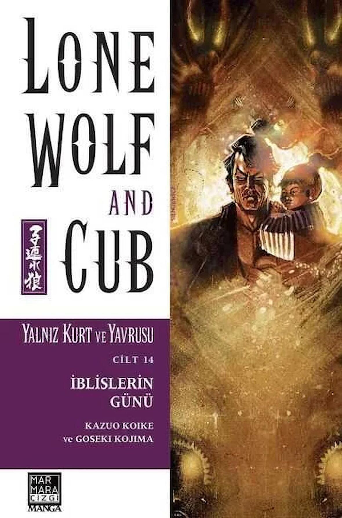 Lone Wolf And Cub - Yalnız Kurt Ve Yavrusu Cilt 14: İblislerin Günü