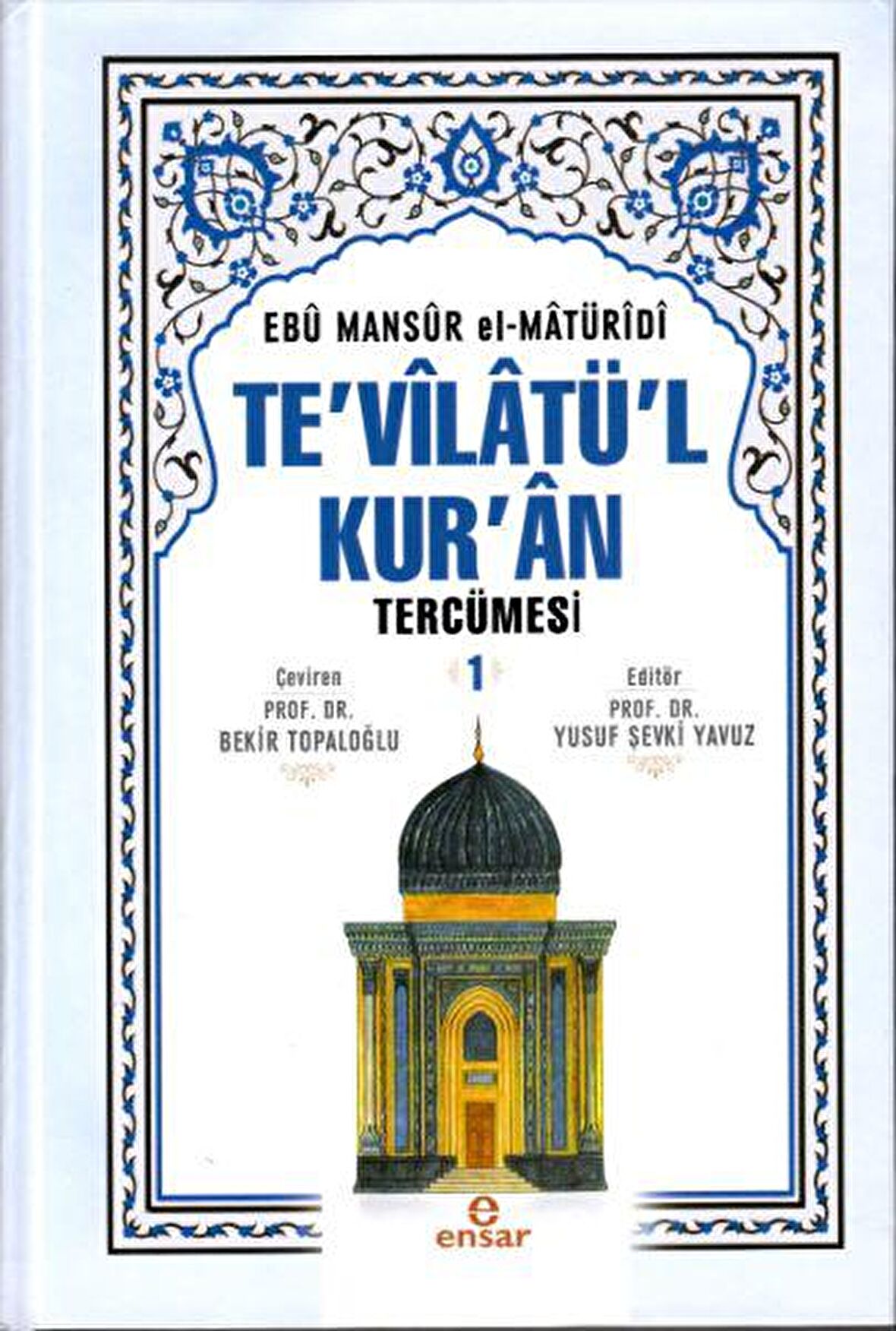 Te'vilatü'l Kur'an Tercümesi 1. Cilt