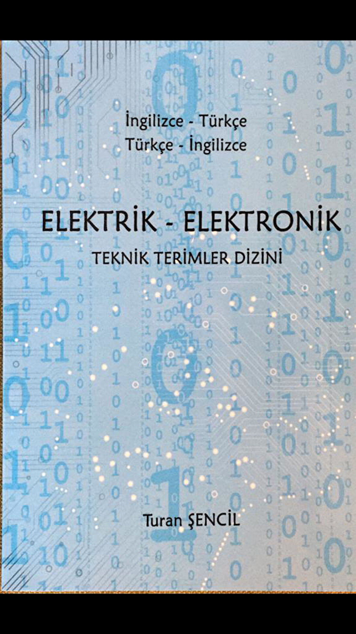 Eletrik Elektronik Teknik Terimler Dizini - Turan Şencil