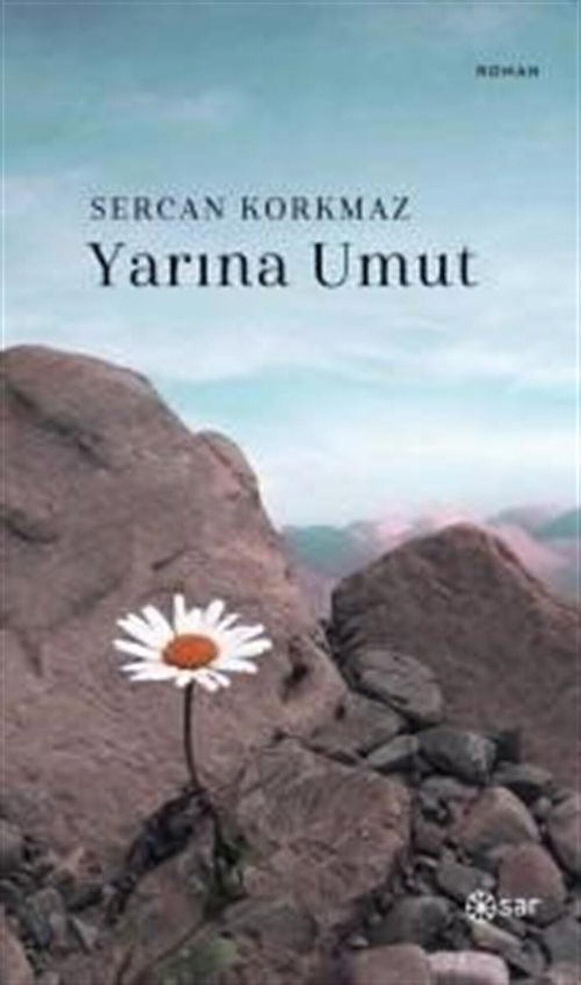 Yarına Umut / Sercan Korkmaz