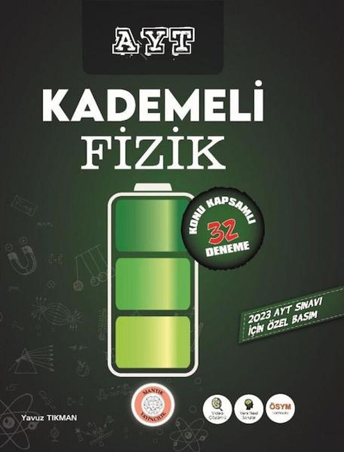 Mantık AYT Kademeli Fizik 32 Deneme Özel