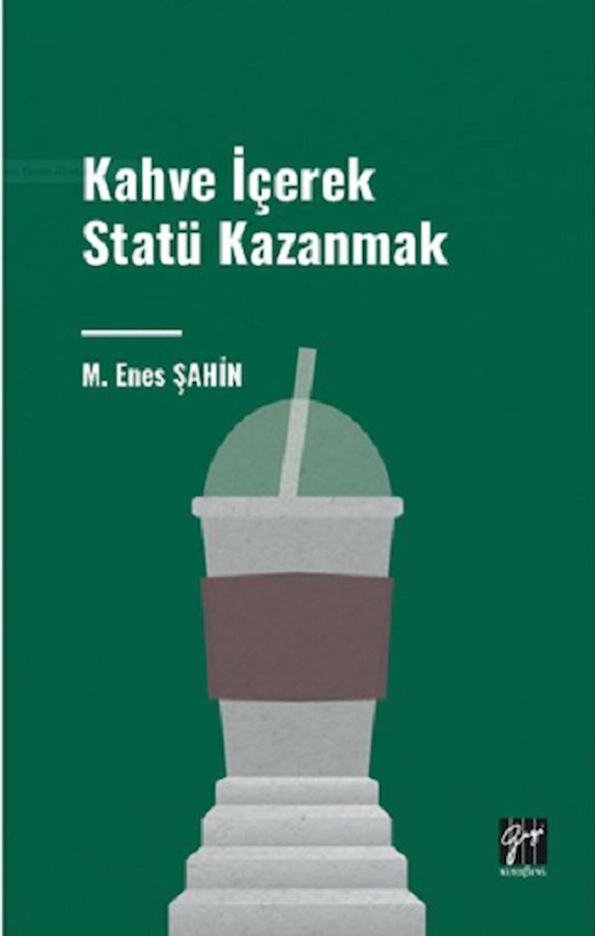 Kahve İçerek Statü Kazanmak