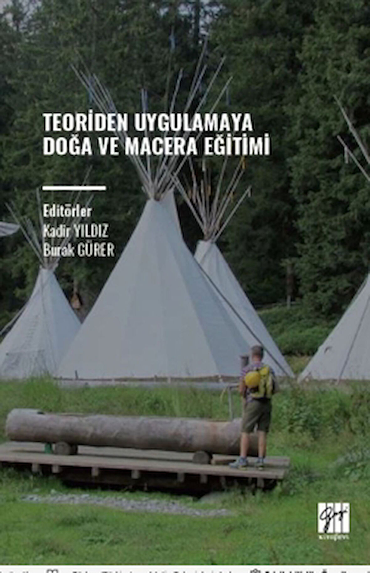 Teoriden Uygulamaya Doğa ve Macera Eğitimi