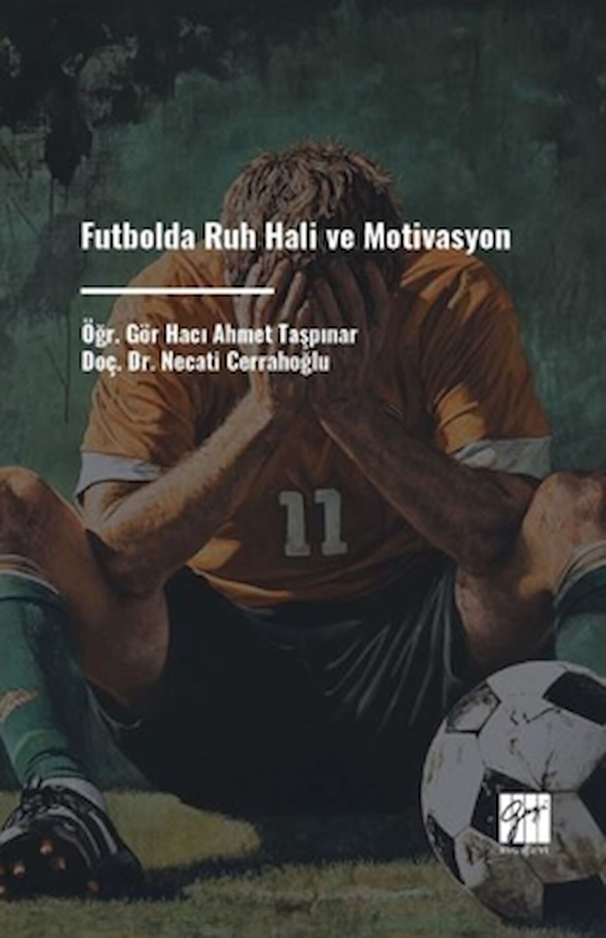 Futbolda Ruh Hali Ve Motivasyon