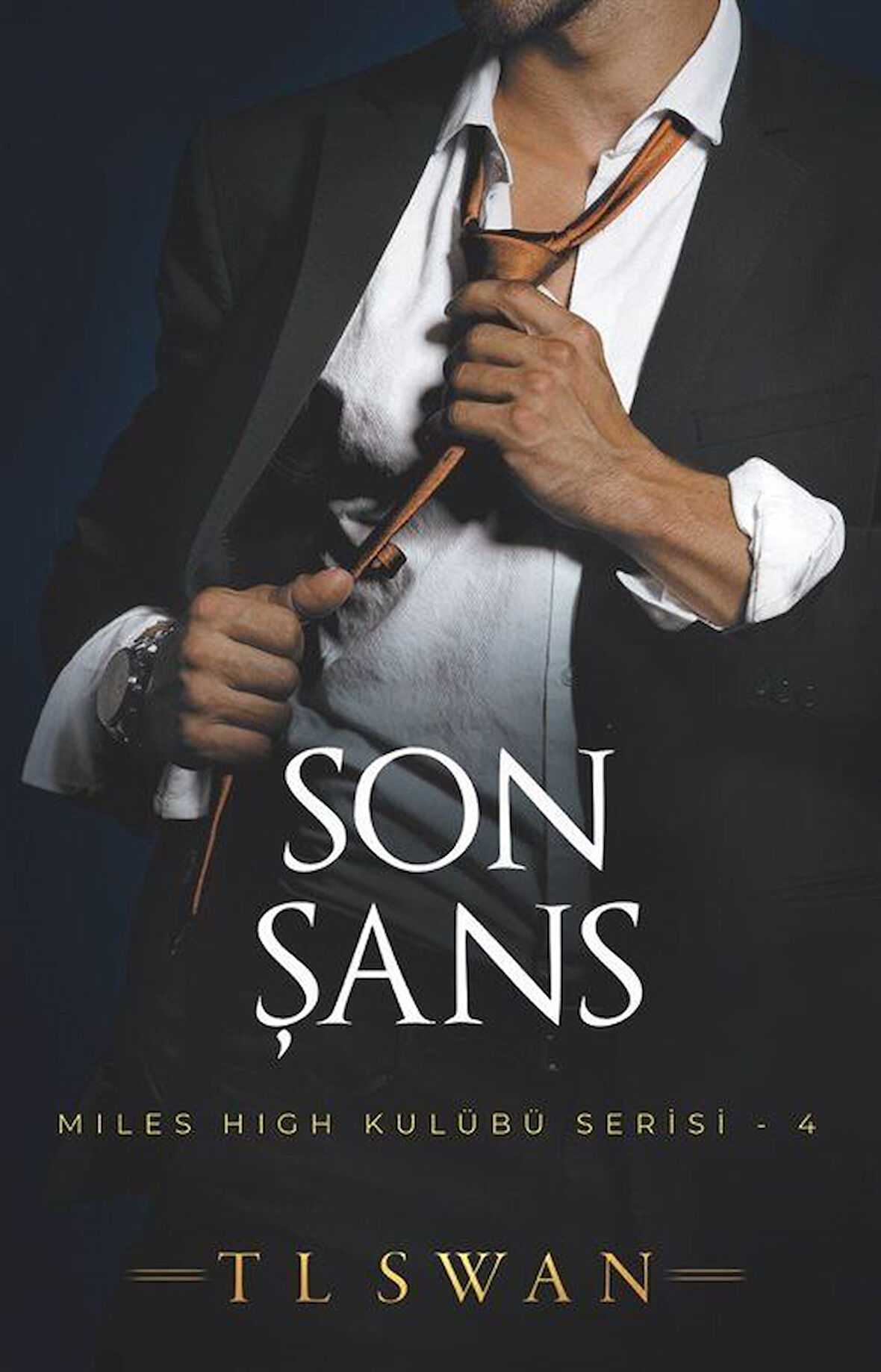 Son Şans / T.L. Swan
