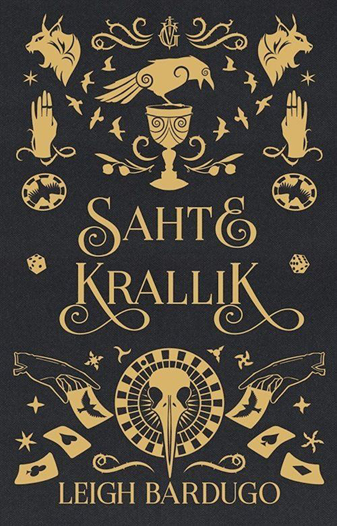 Sahte Krallık / Leigh Bardugo