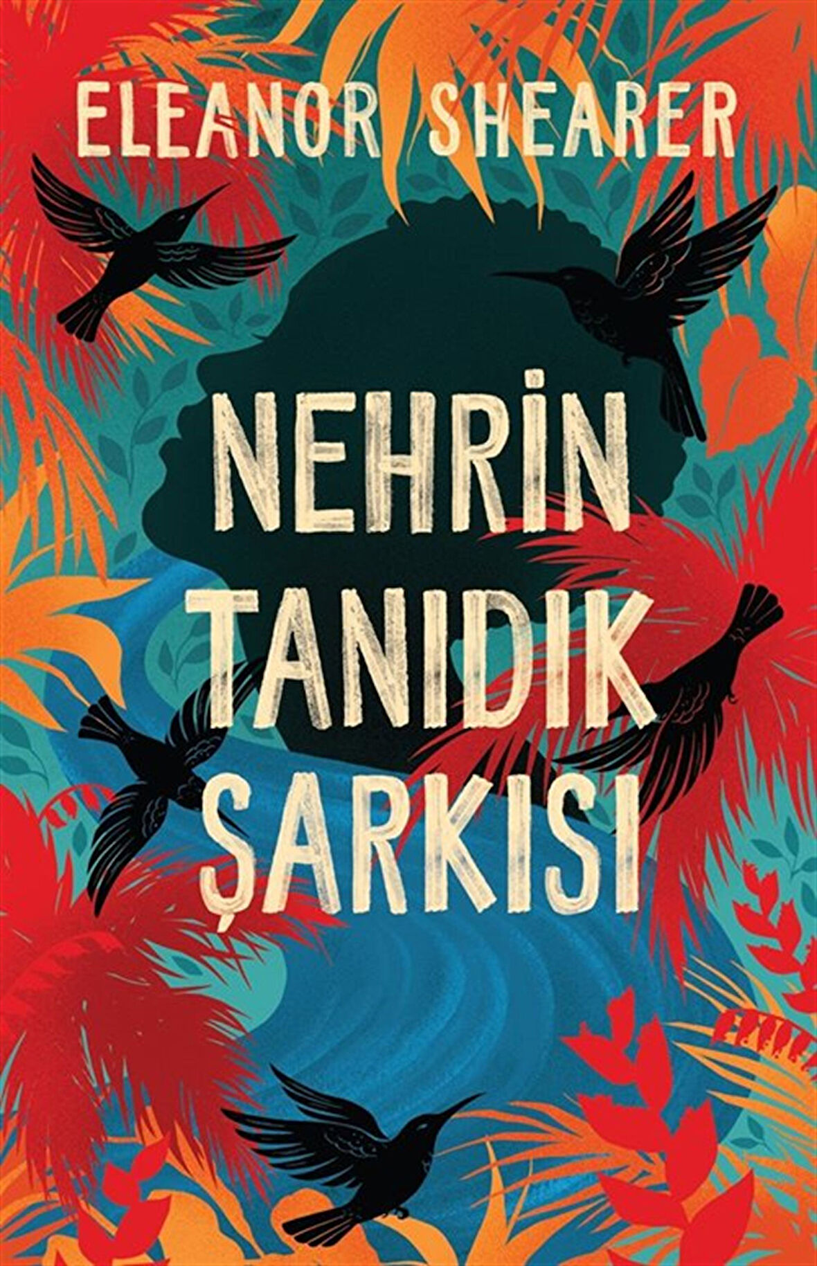 Nehrin Tanıdık Şarkısı / Eleanor Shearer