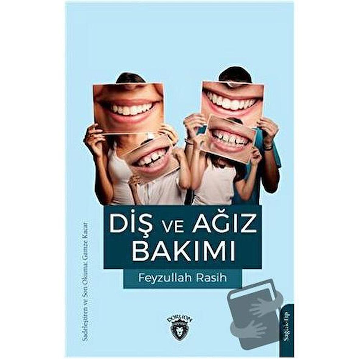 Diş Ve Ağız Bakımı