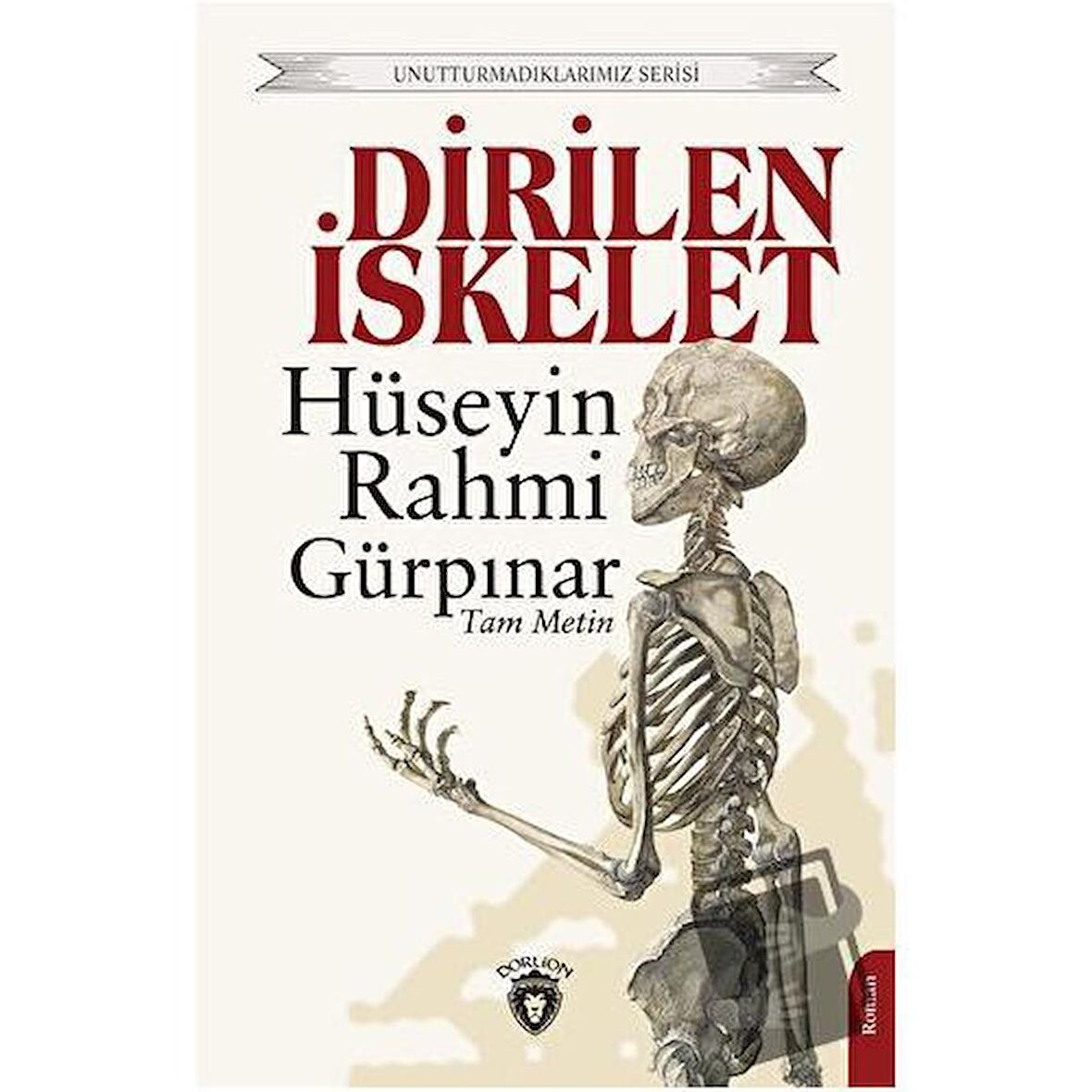 Dirilen İskelet