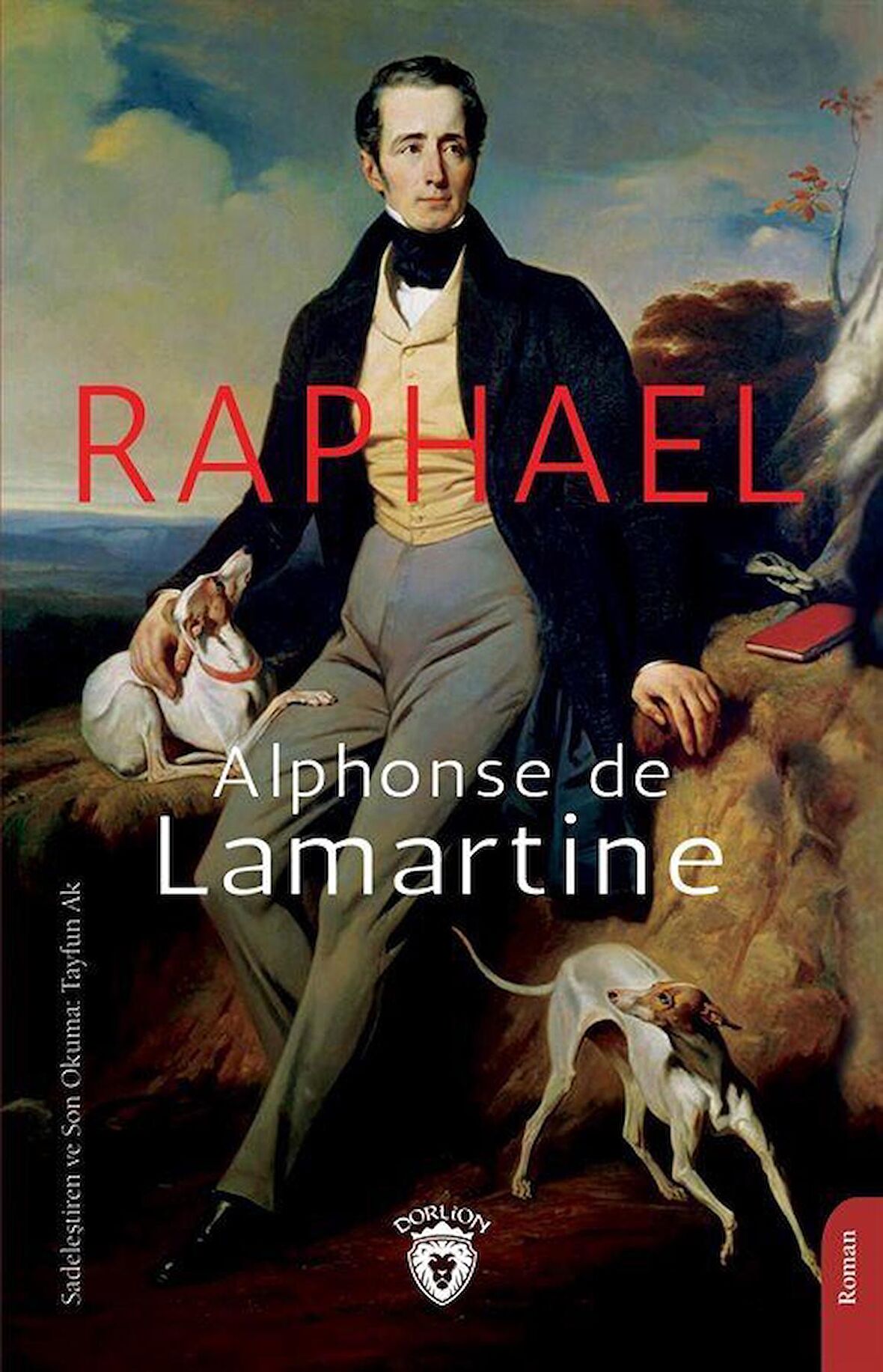 Raphael / Alphonse de Lamartine