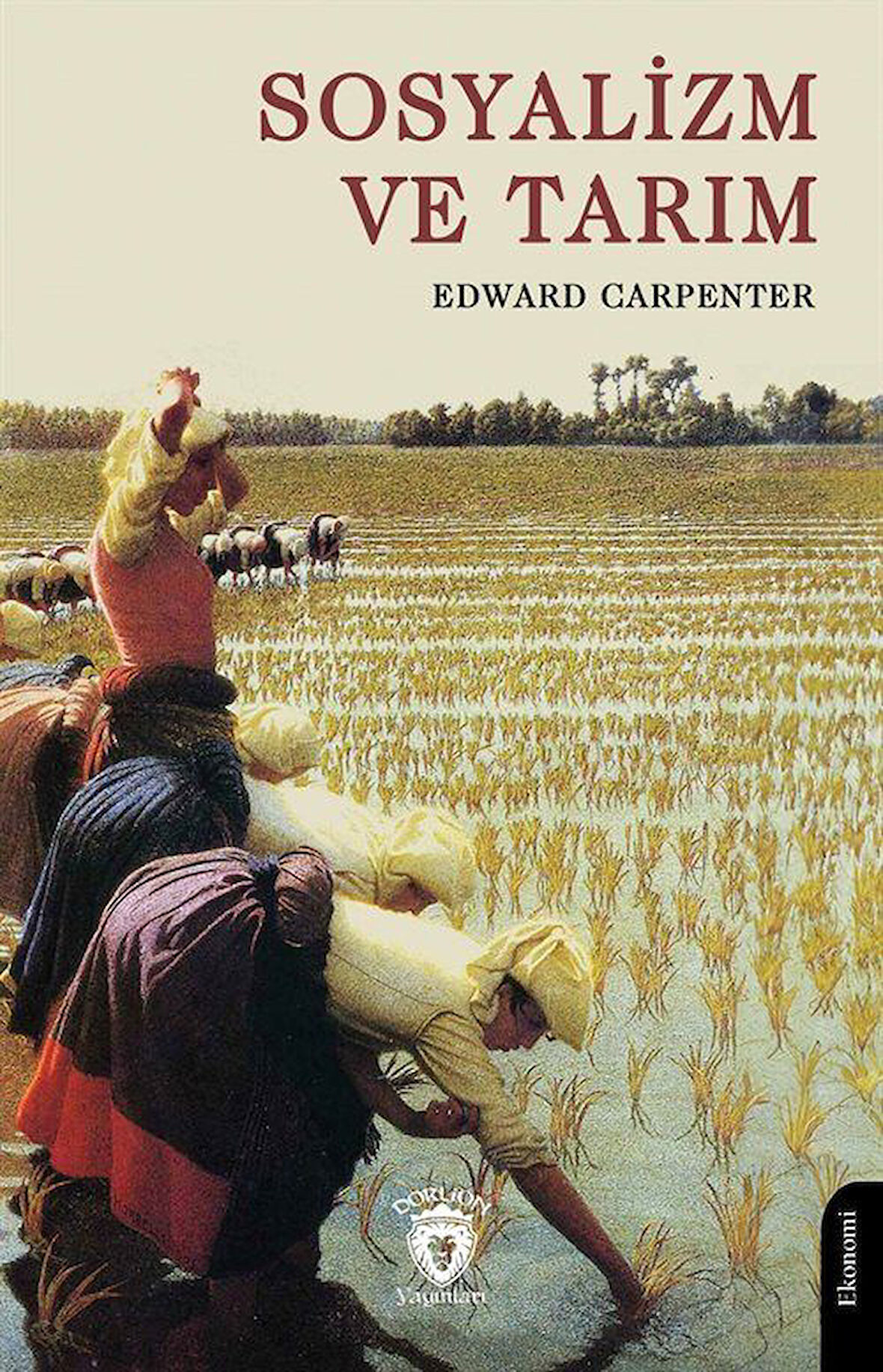 Sosyalizm ve Tarım / Edward Carpenter