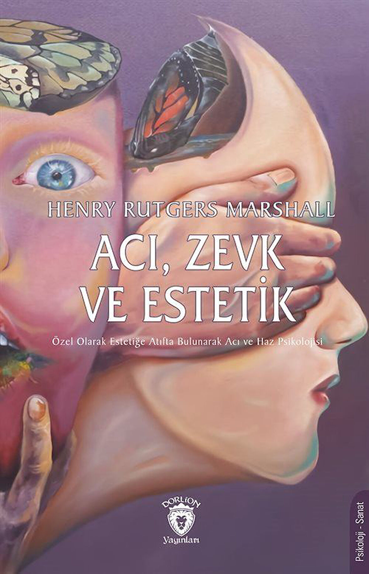Acı, Zevk ve Estetik / Henry Rutgers Marshall