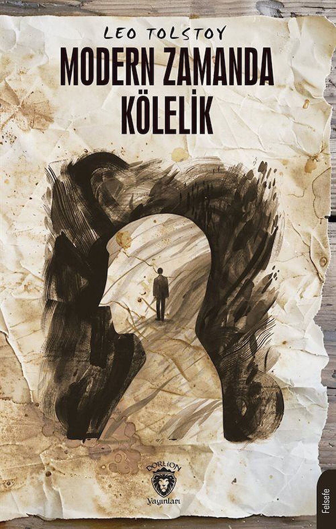 Modern Zamanda Kölelik / Leo Tolstoy