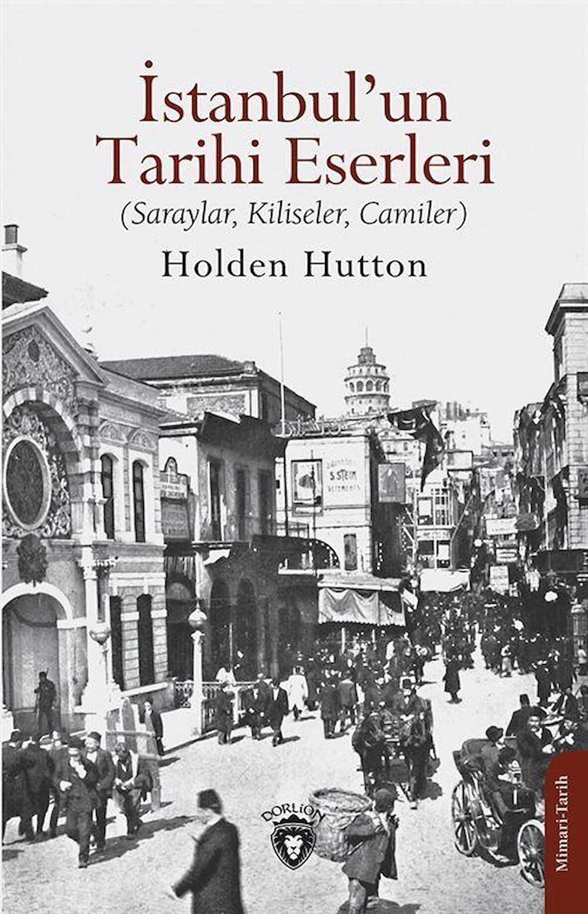 İstanbul’un Tarihi Eserleri