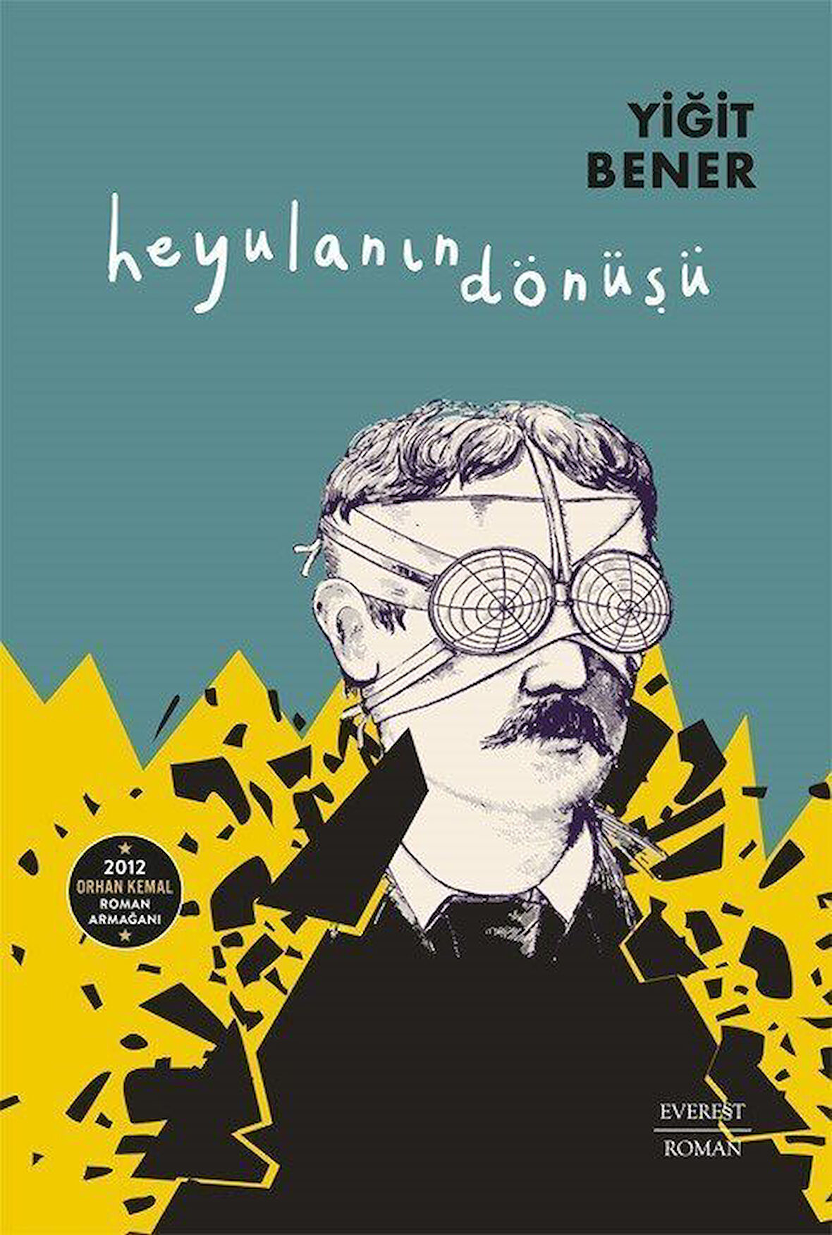 Heyulanın Dönüşü / Yiğit Bener