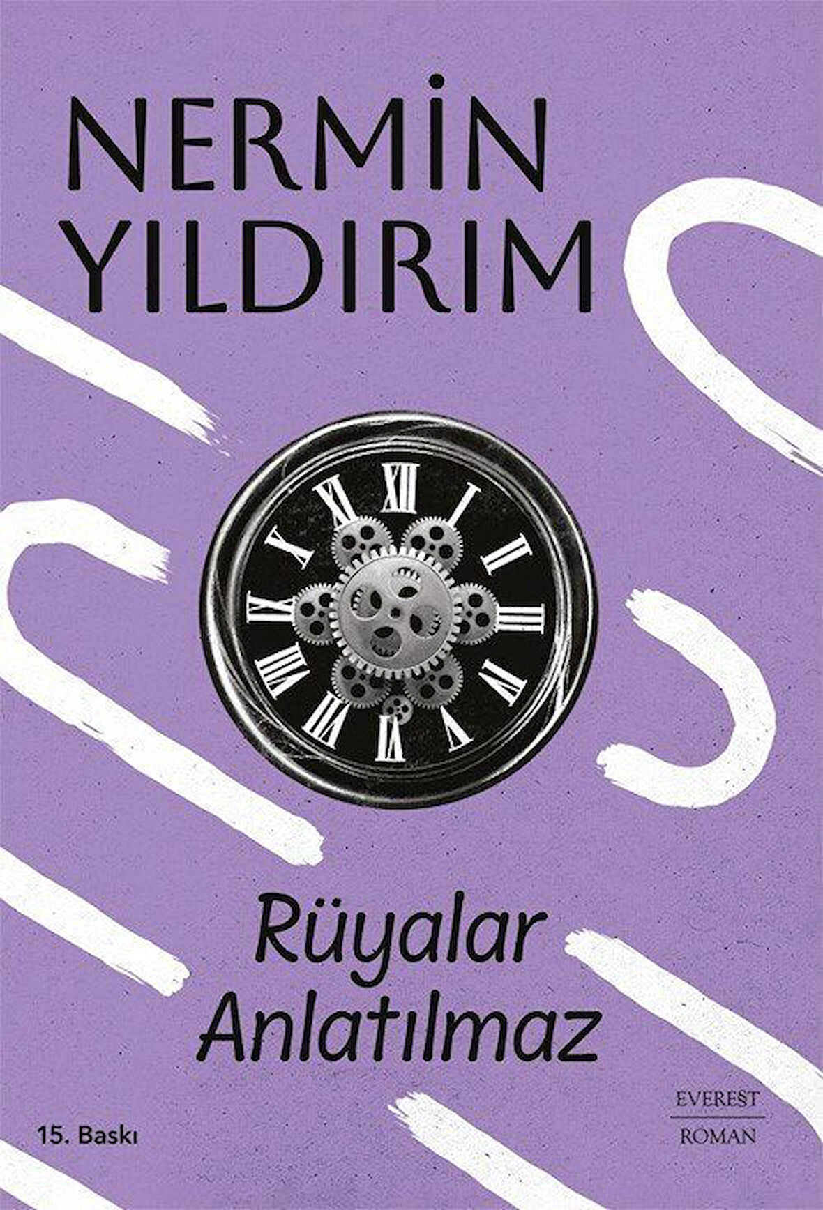 Rüyalar Anlatılmaz (Karton Kapak) / Nermin Yıldırım