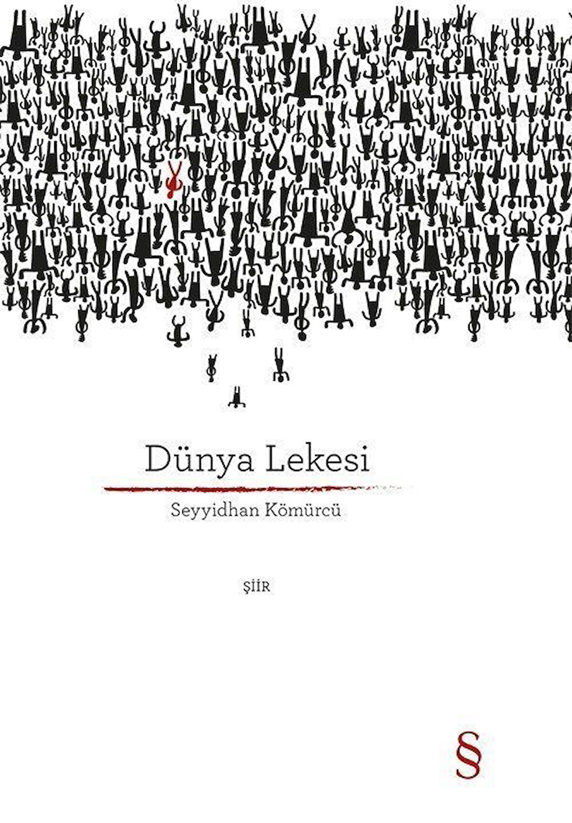 Dünya Lekesi (Ciltli) / Seyyidhan Kömürcü