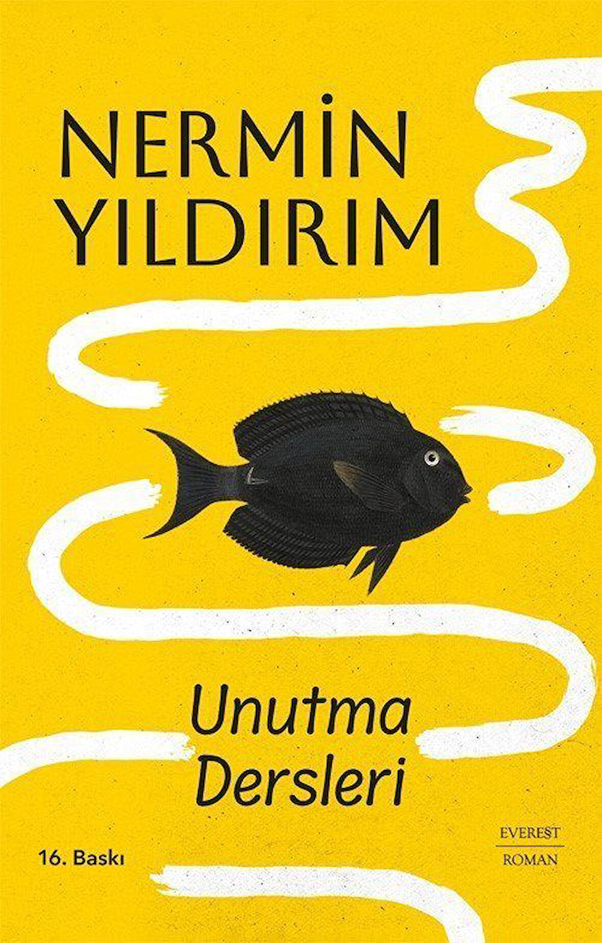 Unutma Dersleri (Ciltli) / Nermin Yıldırım