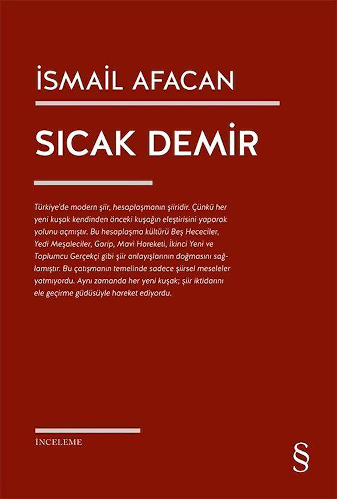 Sıcak Demir / İsmail Afacan