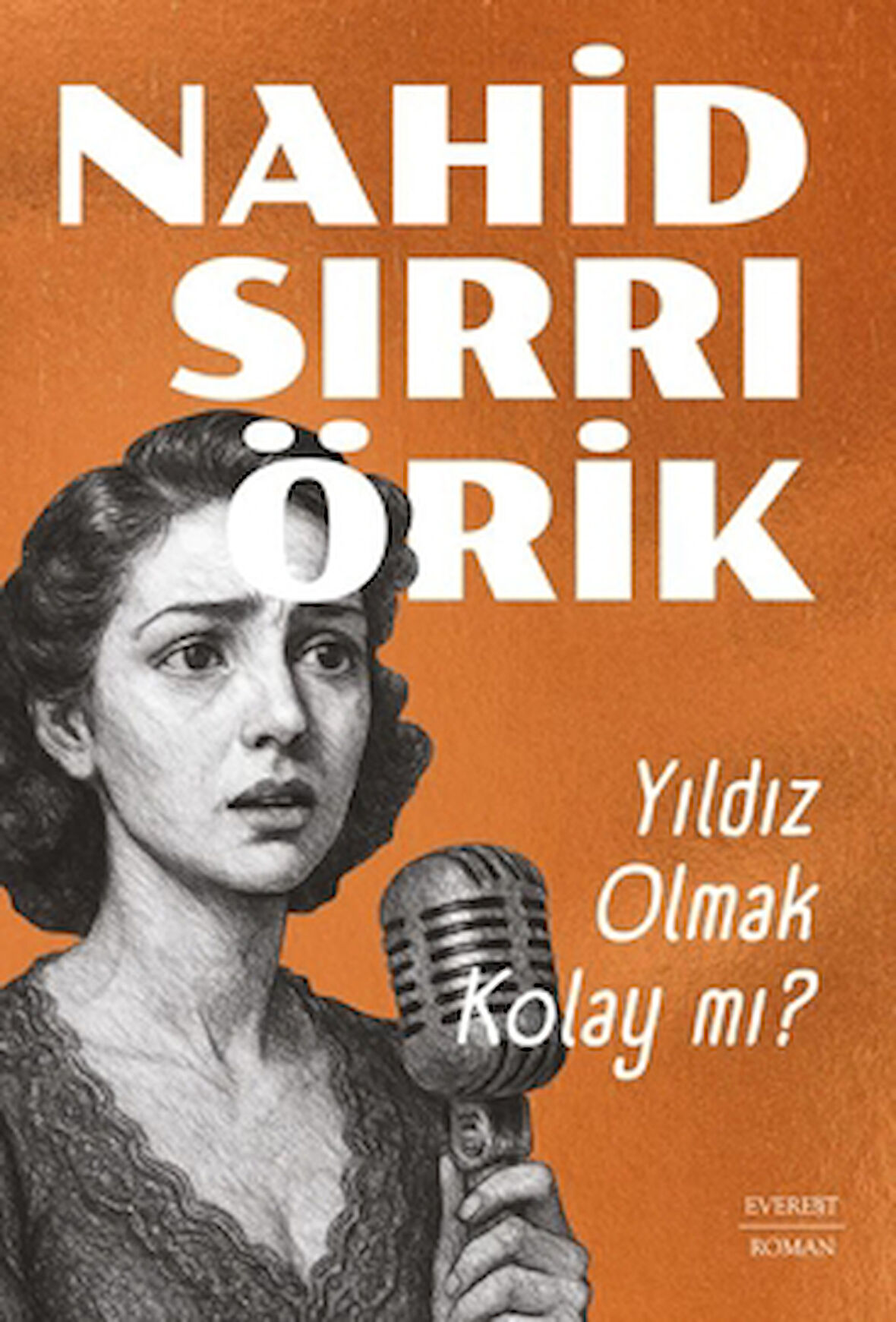 Yıldız Olmak Kolay Mı?