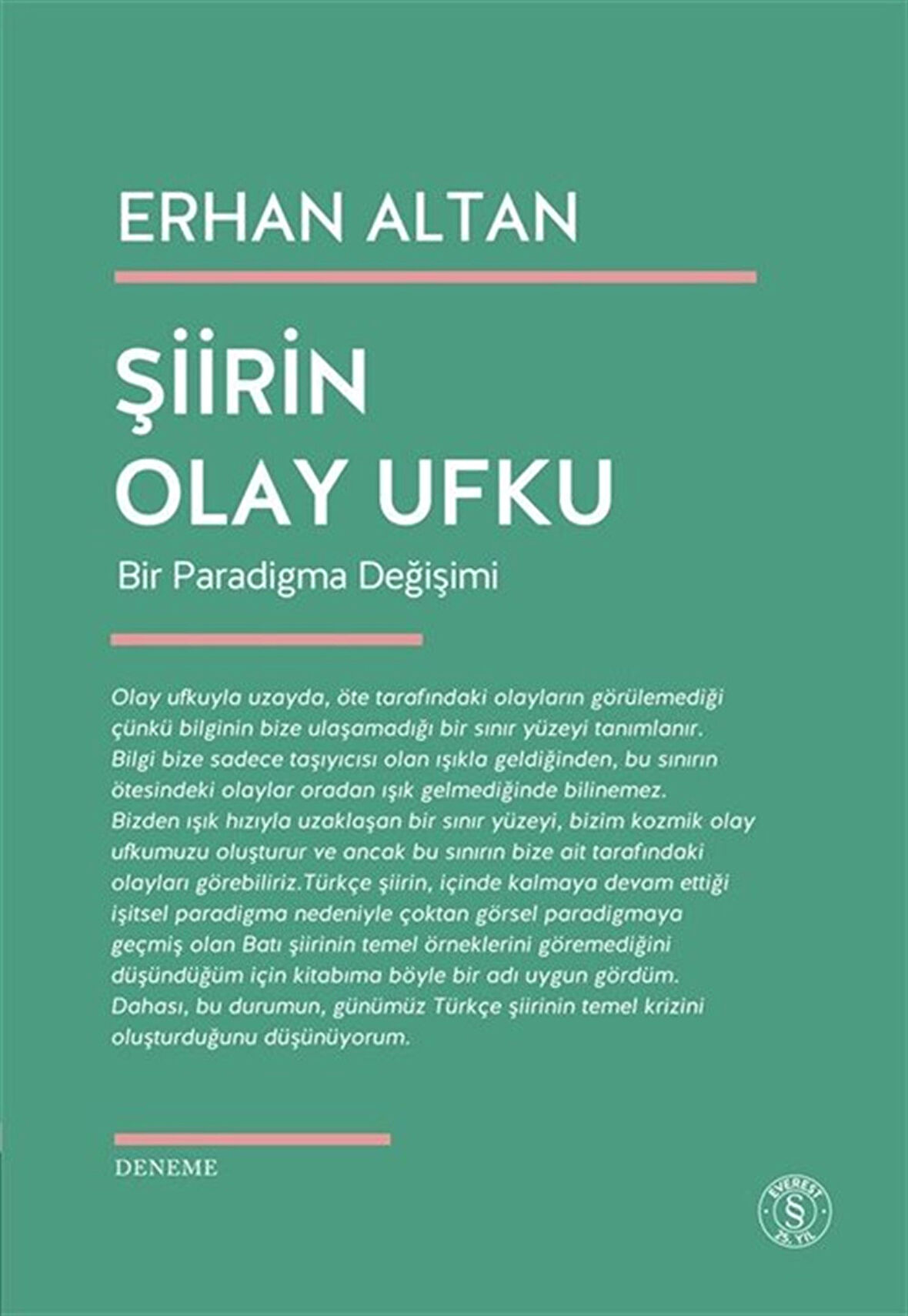 Şiirin Olay Ufku & Bir Paradigma Değişimi / Erhan Altan