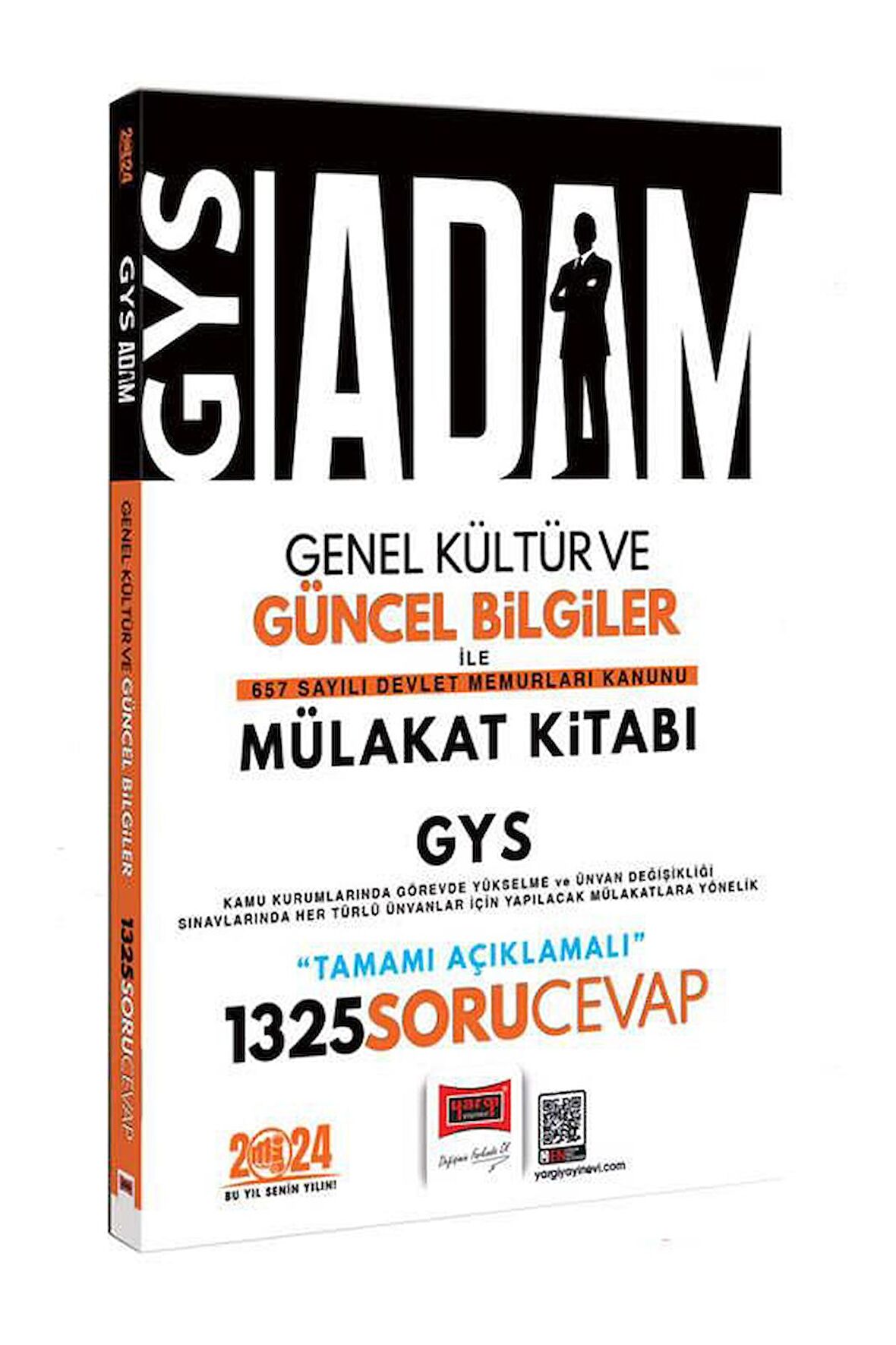 Yargı 2024 GYS Adam Genel Kültür ve Güncel Bilgiler 657 Sayılı Devlet Memurları Kanunu Mülakat Kitabı