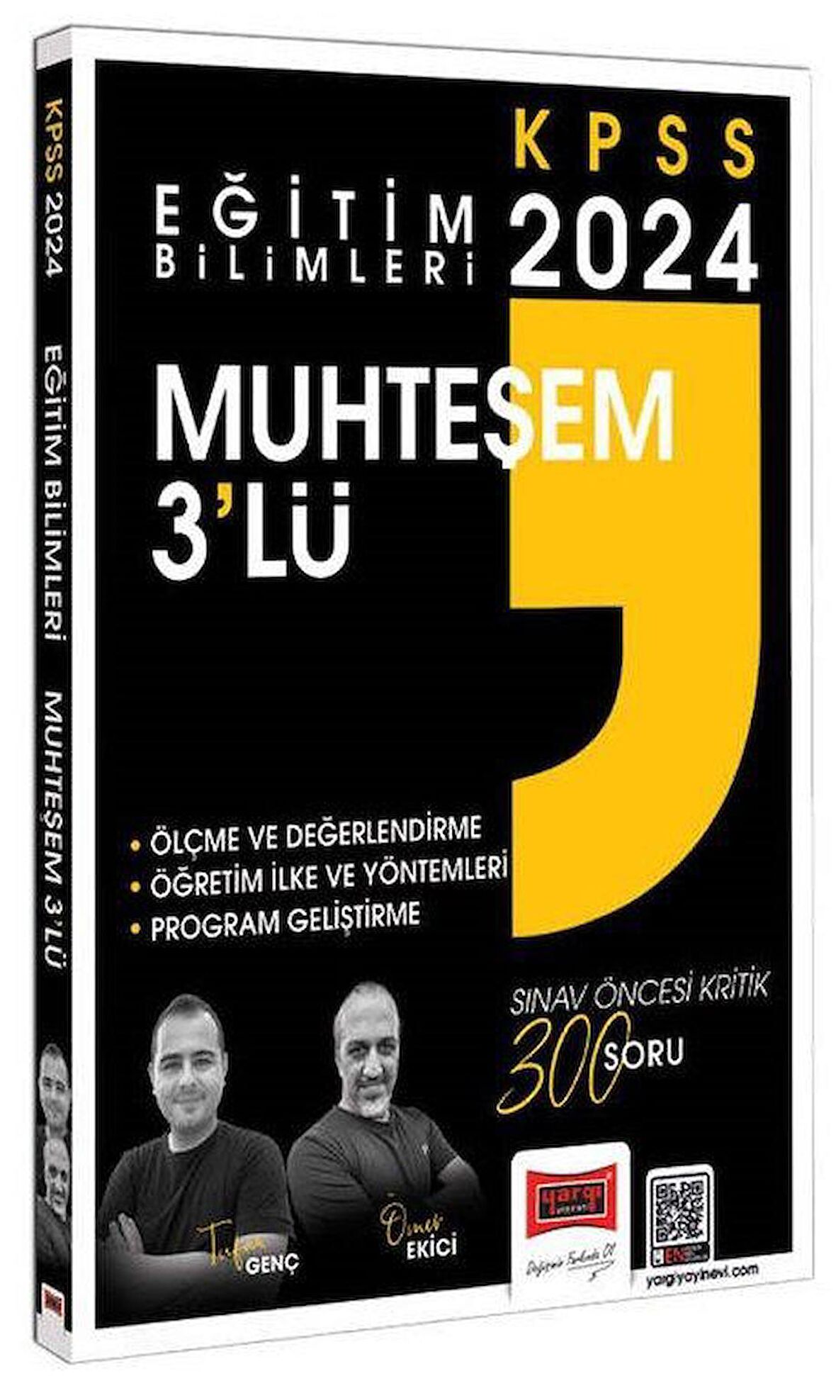 2024 Eğitim Bilimleri Muhteşem 3lü Ölçme ve Değerlendirme Öğretim İlke ve Yöntemleri Program Geliştirme Çözümlü Soru Bankası Yargı