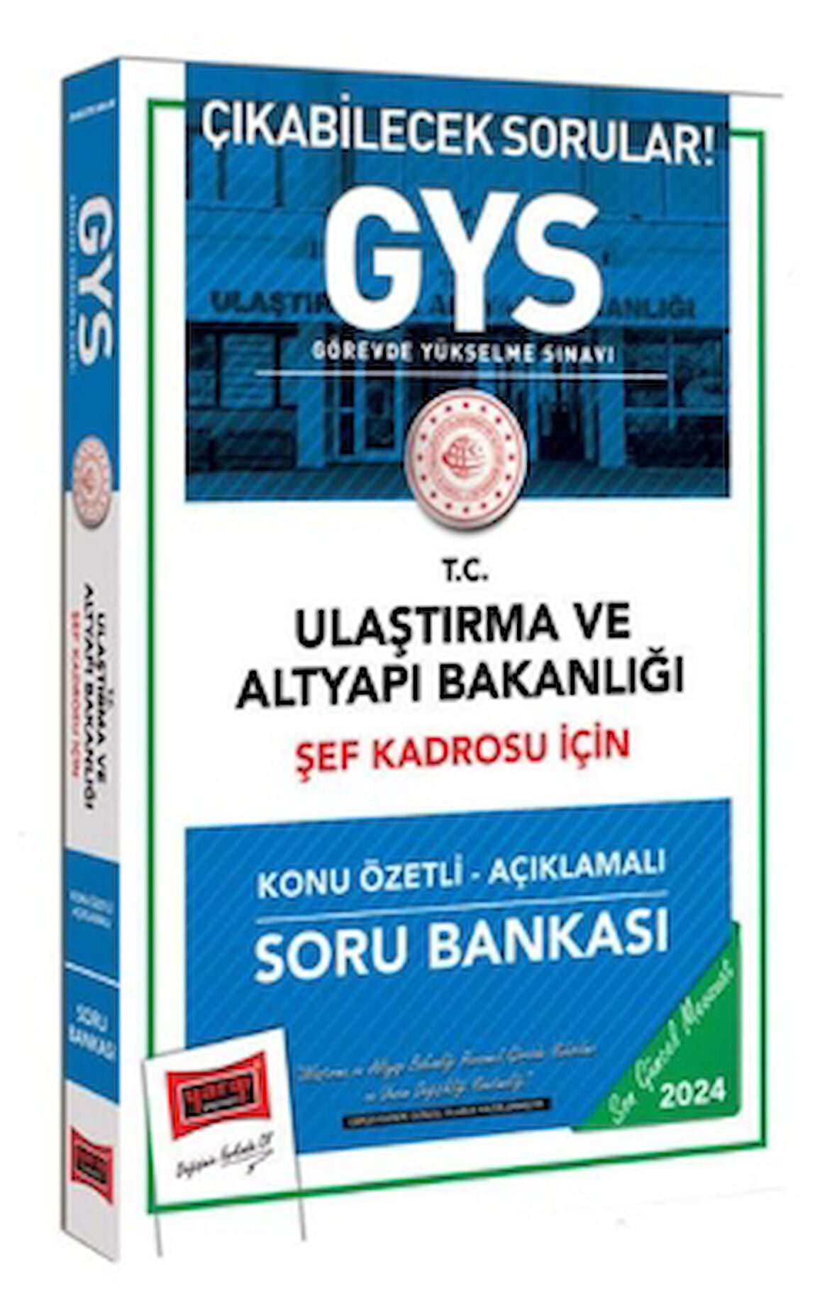 GYS Ulaştırma ve Altyapı Bakanlığı Şef Kadrosu İçin Konu Özetli Açıklamalı Soru Bankası