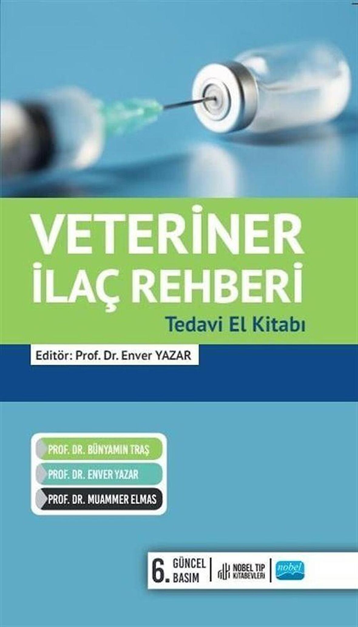 Veteriner İlaç Rehberi Tedavi El Kitabi 2024