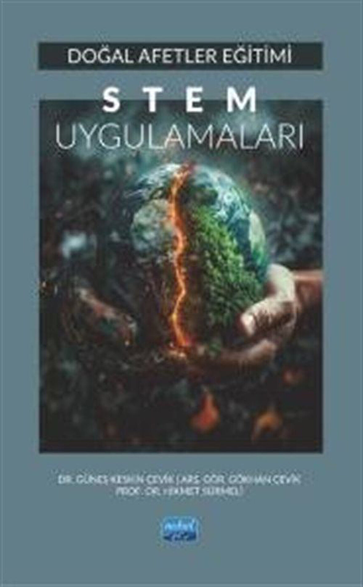 Doğal Afetler Eğitimi & Stem Uygulamaları / Kolektif