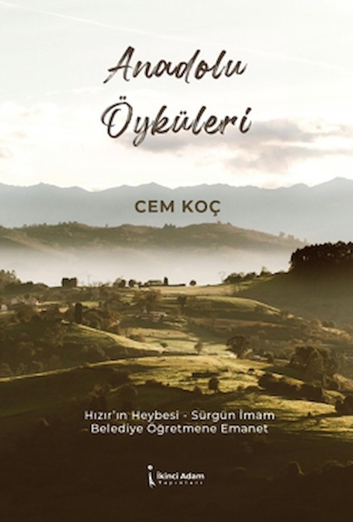 Anadolu Öyküleri