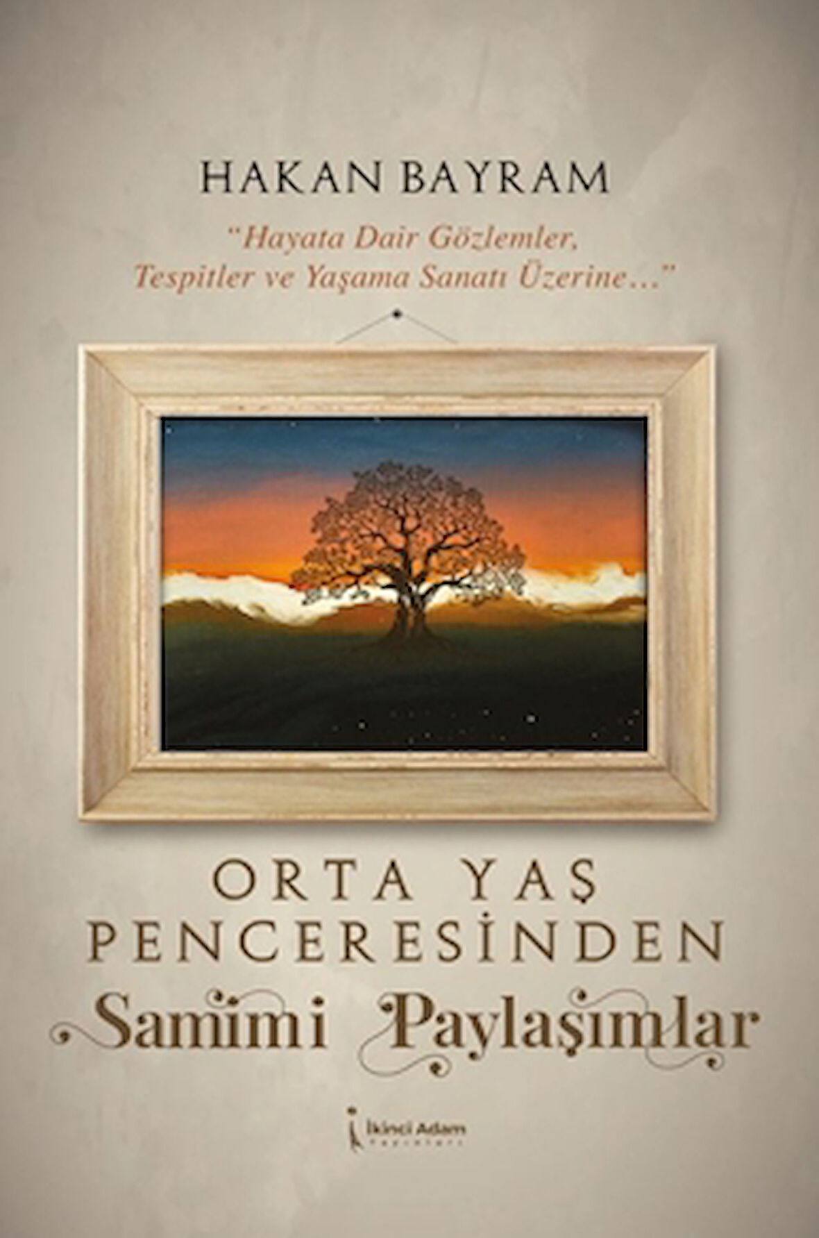 Orta Yaş Penceresinden Samimi Paylaşımlar