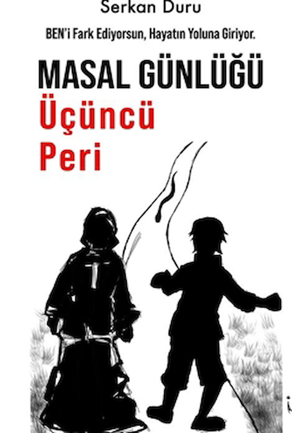 Masal Günlüğü Üçüncü Peri