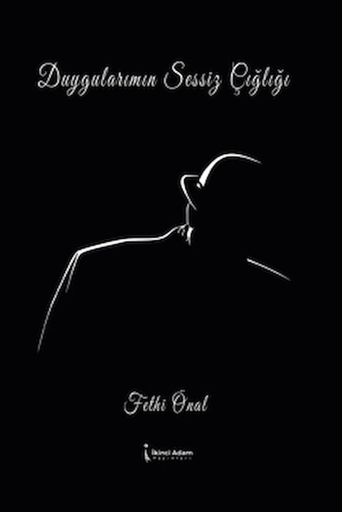 Duygularımızın Sessiz Çığlığı