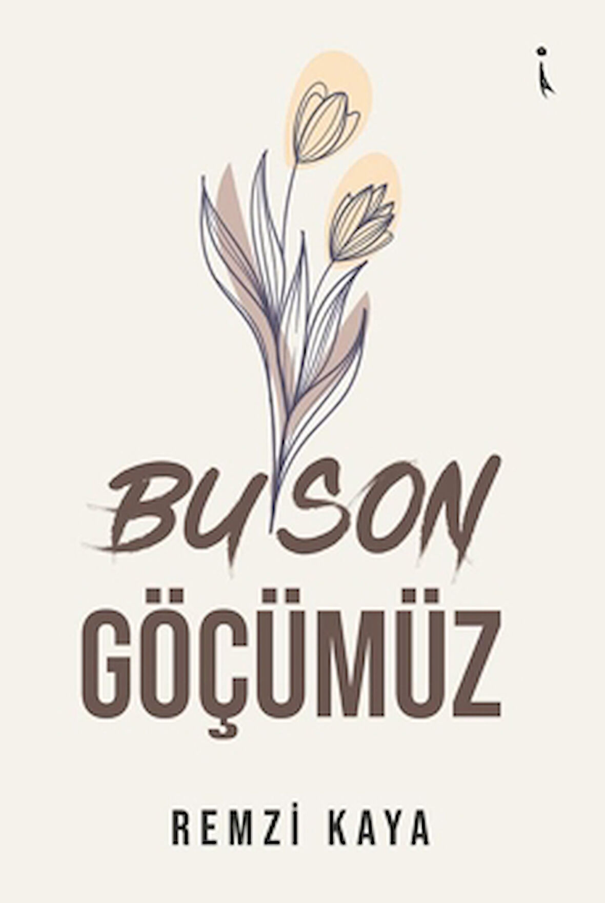 Bu Son Göçümüz