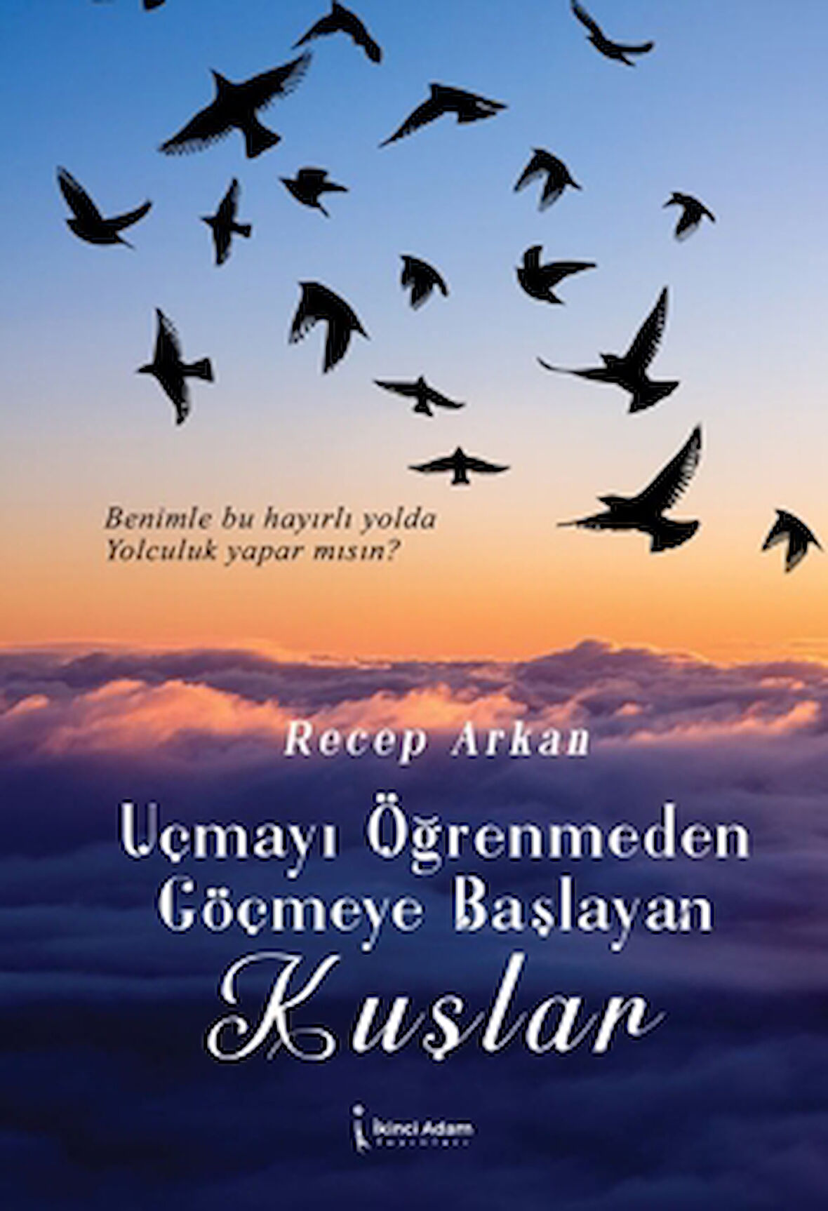 Uçmayı Öğrenmeden Göçmeye Başlayan Kuşlar