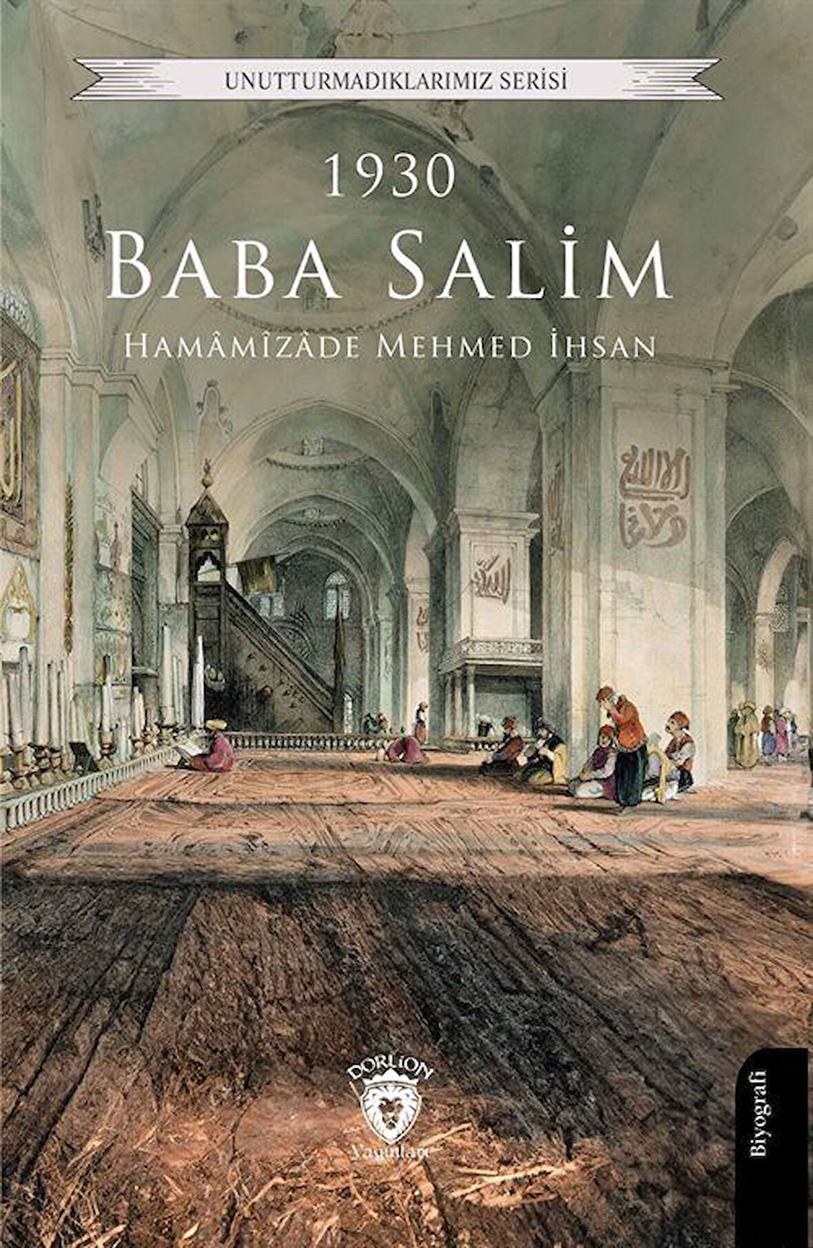 Baba Salim 1930 / Hamâmîzâde Mehmed İhsan