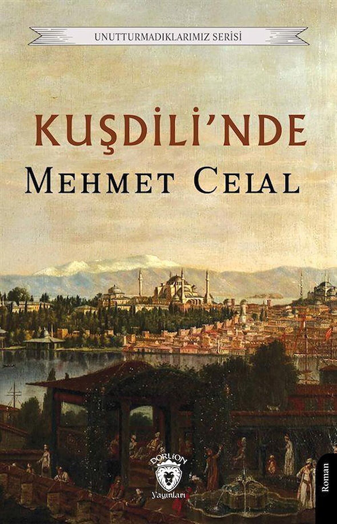 Kuşdili'nde / Mehmed Celal