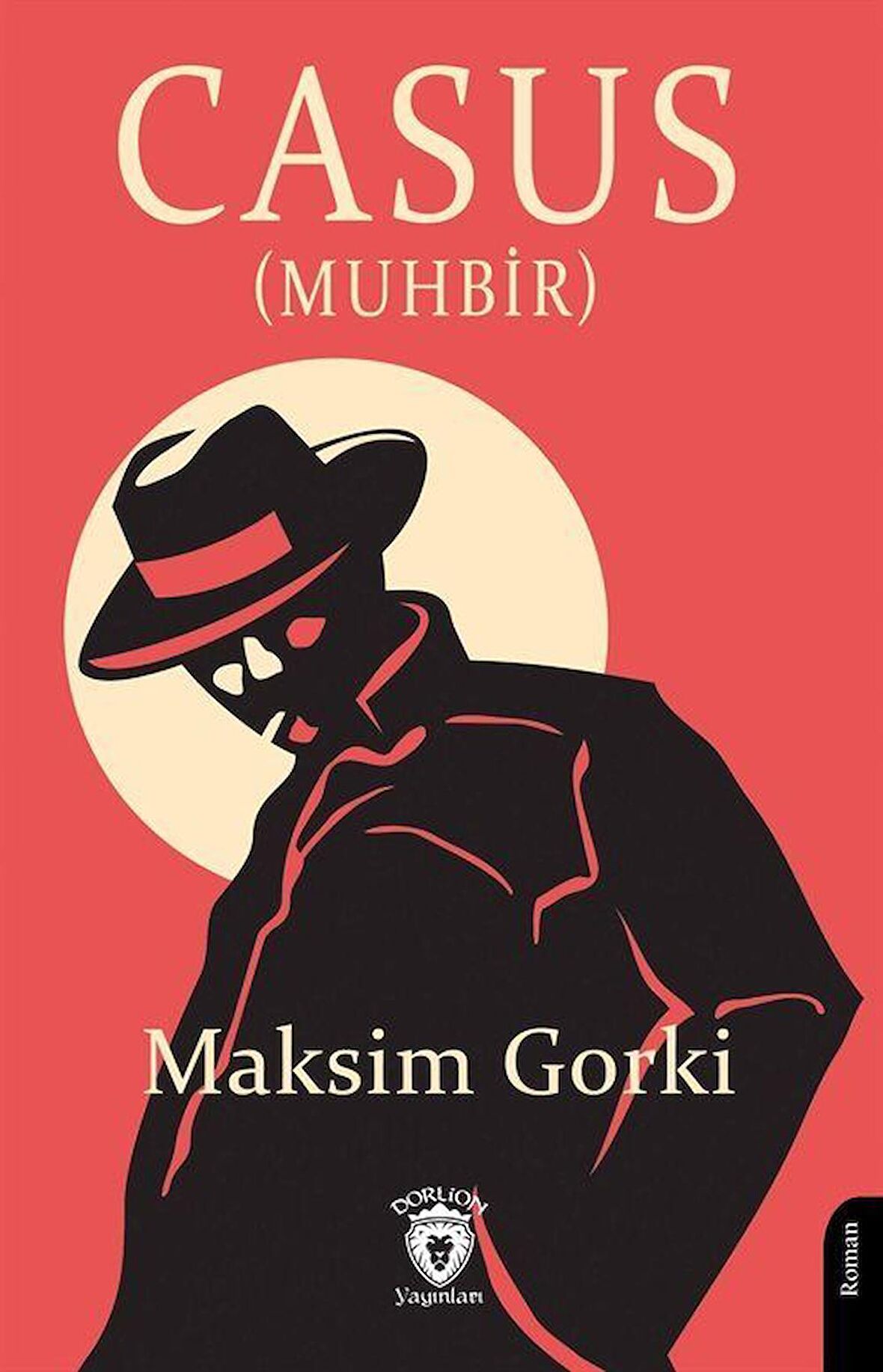 Casus (Muhbir) / Maksim Gorki