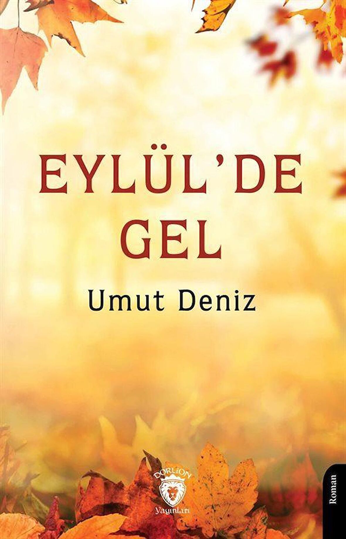 Eylül'de Gel / Umut Deniz