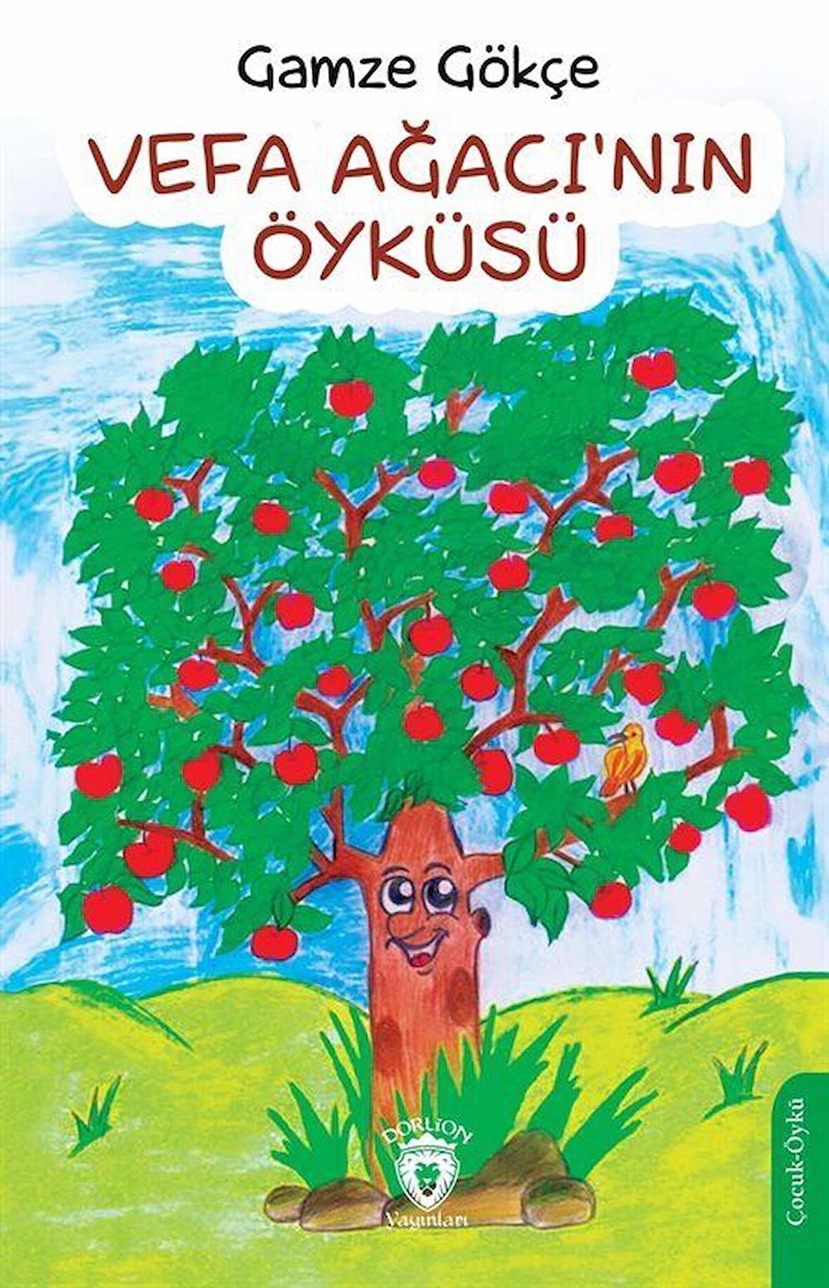 Vefa Ağacı'nın Öyküsü / Gamze Gökçe