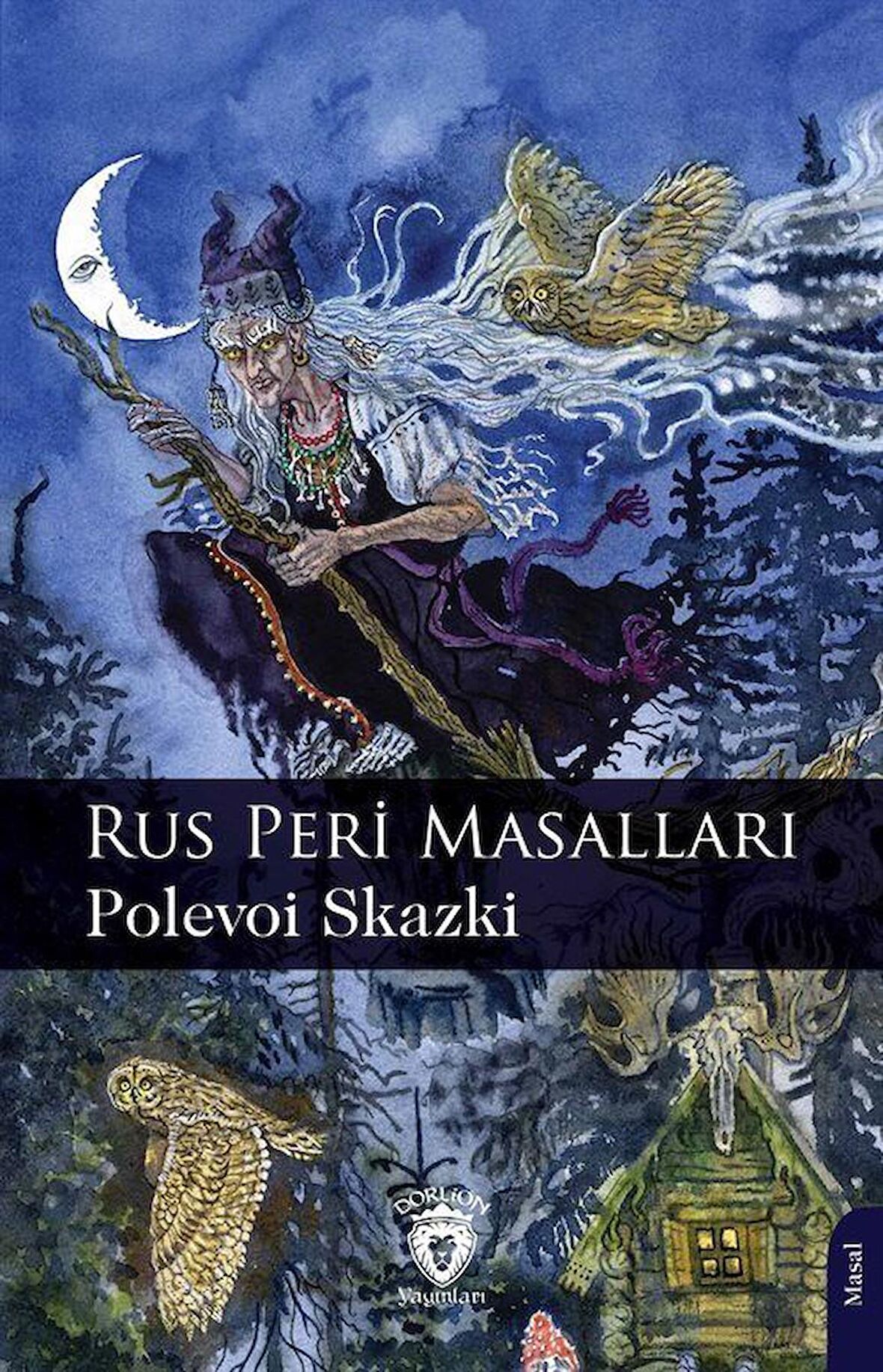 Rus Peri Masalları / Polevoi Skazki