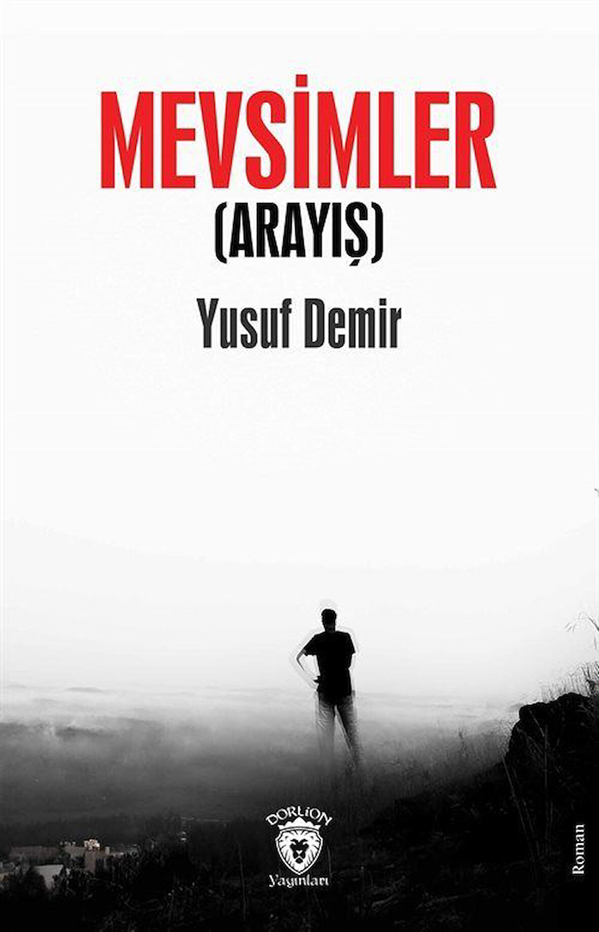 Mevsimler (Arayış) / Yusuf Demir