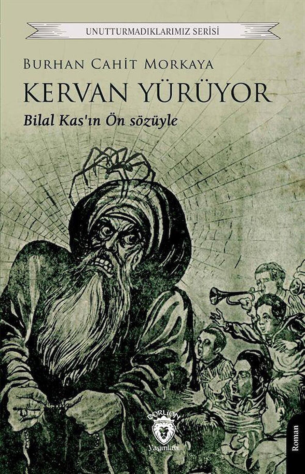 Kervan Yürüyor / Burhan Cahit Morkaya