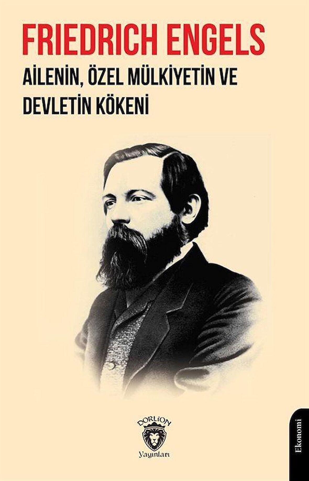 Ailenin, Özel Mülkiyetin ve Devletin Kökeni / Friedrich Engels