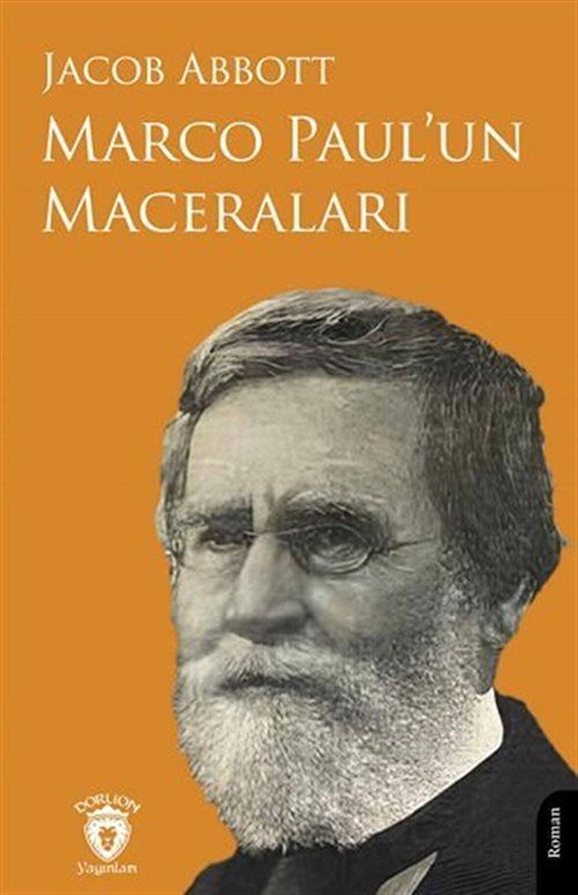 Marco Paul'un Macereları / Jacob Abbott