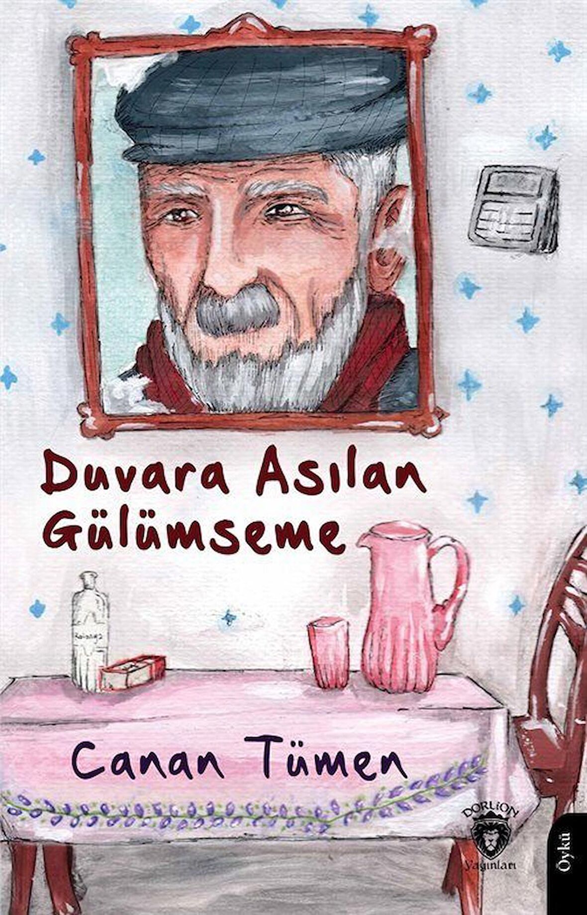 Duvara Asılan Gülümseme / Canan Tümen