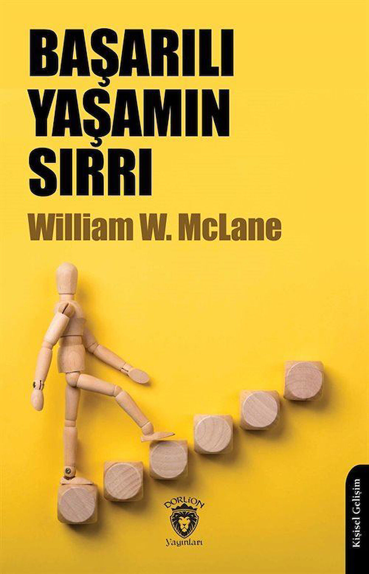 Başarılı Yaşamın Sırrı / William W. McLane